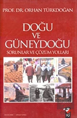 Doğu ve Güneydoğu Sorunları ve Çözüm Yolları