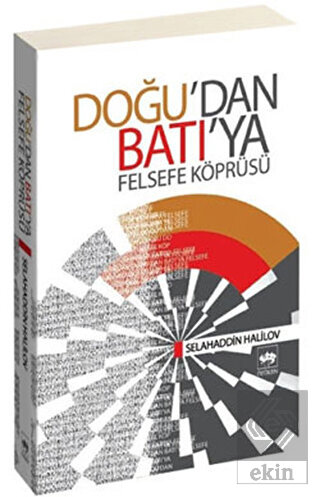 Doğu'dan Batı'ya Felsefe Köprüsü