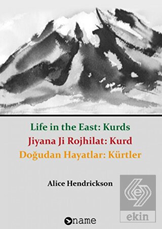 Doğudan Hayatlar: Kürtler