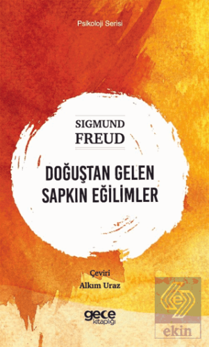 Doğuştan Gelen Sapkın Eğilimler