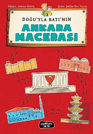 Doğu\'yla Batı\'nın Ankara Macerası
