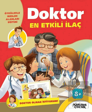 Doktor En Etkili İlaç - Doktor Olmak İstiyorum