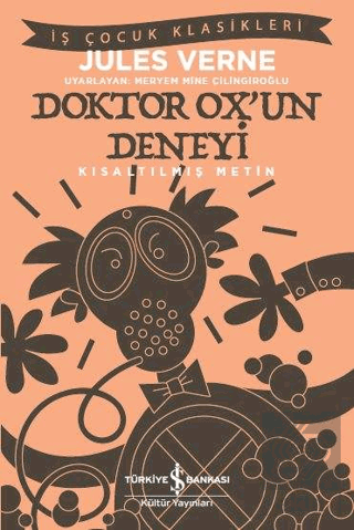 Doktor Ox\'un Deneyi (Kısaltılmış Metin)