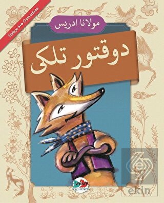 Doktor Tilki (Osmanlıca - Türkçe)