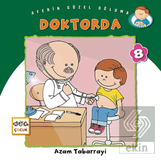Doktorda - Aferin Güzel Oğluma 8