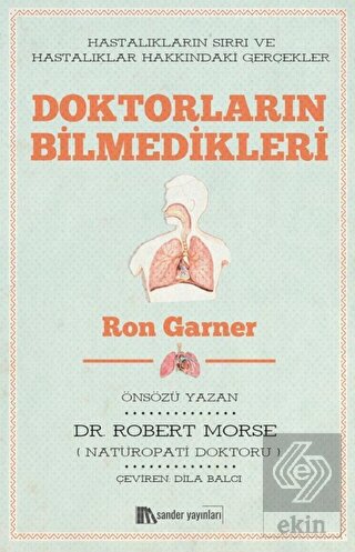Doktorların Bilmedikleri