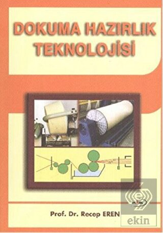 Dokuma Hazırlık Teknolojisi