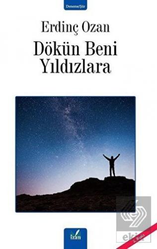 Dökün Beni Yıldızlara