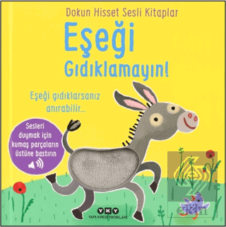 Dokun Hisset Sesli Kitaplar - Eşeği Gıdıklamayın!