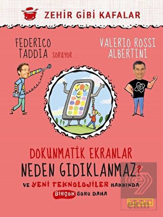 Dokunmatik Ekranlar Neden Gıdıklanmaz?