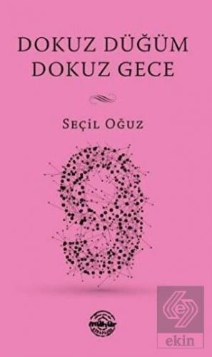 Dokuz Düğüm Dokuz Gece