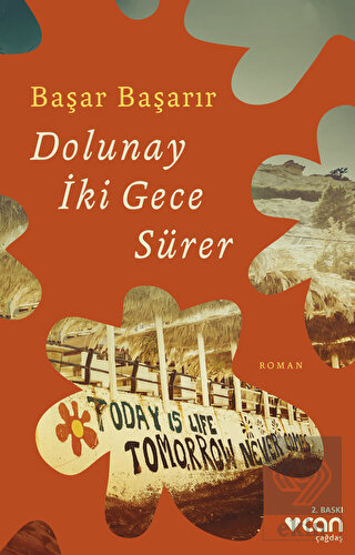 Dolunay İki Gece Sürer