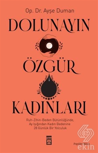 Dolunayın Özgür Kadınları
