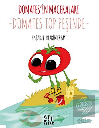 Domates'in Maceraları: Domates Top Peşinde