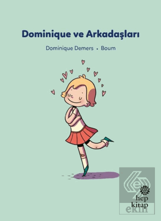 Dominique ve Arkadaşları