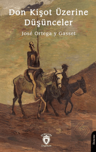 Don Kişot Üzerine Düşünceler