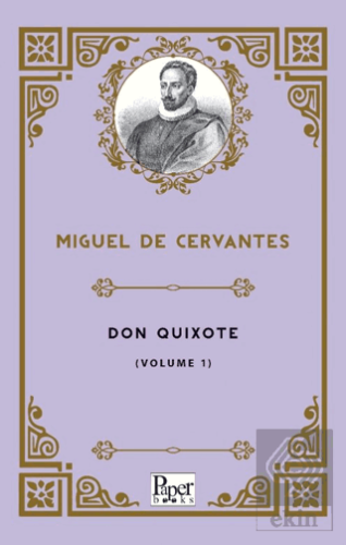Don Quixote -Volume 1