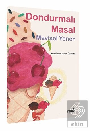 Dondurmalı Masal