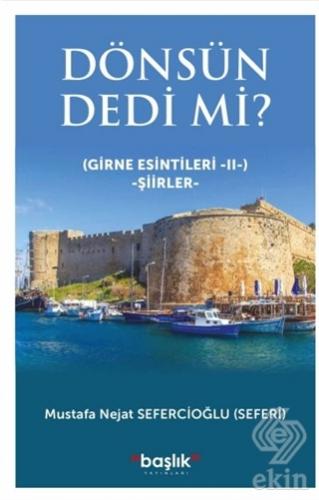 Dönsün Dedi Mi? - Girne Esintileri 2