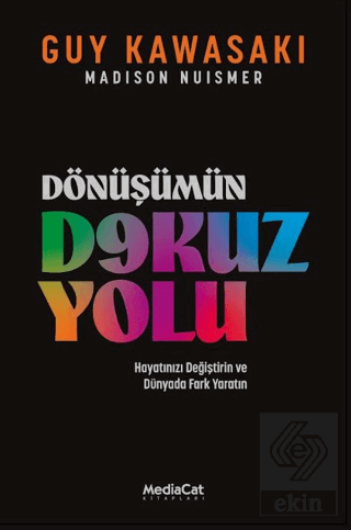 Dönüşümün Dokuz Yolu Guy Kawasaki MediaCat Kitapları Satın Al - ekinki