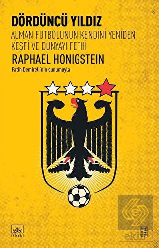 Dördüncü Yıldız: Alman Futbolunun Kendini Yeniden
