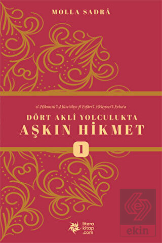 Dört Akli Yolculukta Aşkın Hikmet