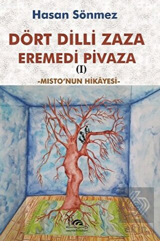 Dört Dilli Zaza Eremedi Pivaza - Misto'nun Hikayes