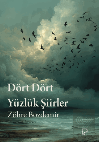 Dört Dört Yüzlük Şiirler