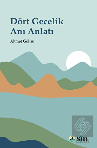 Dört Gecelik Anı Anlatı