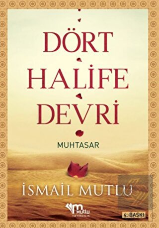 Dört Halife Devri (Muhtasar)