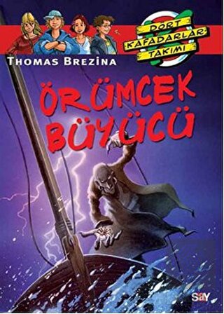 Dört Kafadarlar Takımı - Örümcek Büyücü
