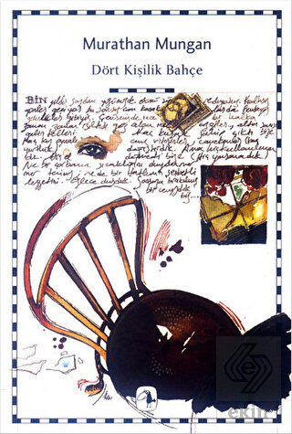 Dört Kişilik Bahçe