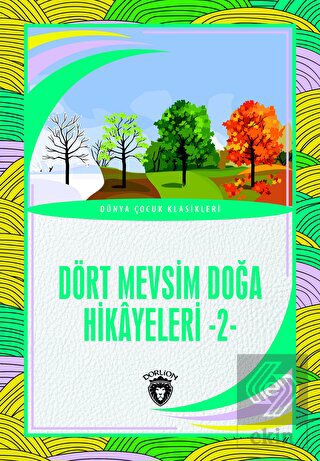 Dört Mevsim Doğa Hikayeleri - 2