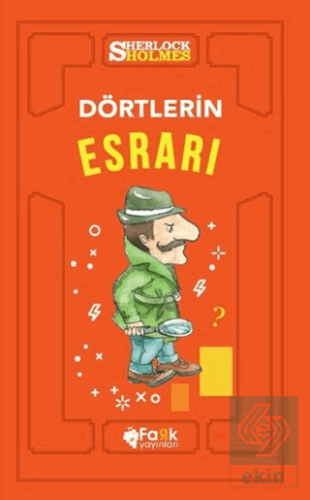 Dörtlerin Esrarı - Sherlock Holmes