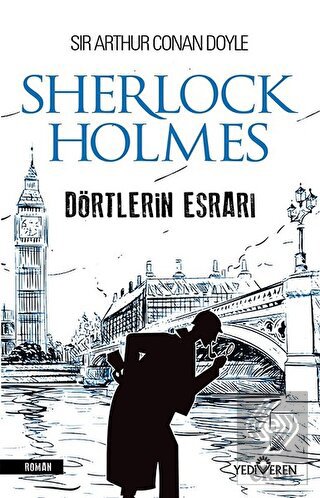 Dörtlerin Esrarı - Sherlock Holmes