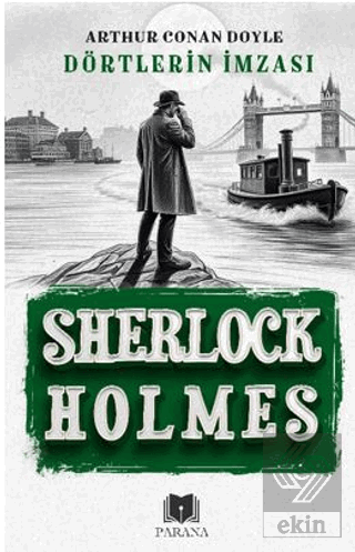 Dörtlerin İmzası - Sherlock Holmes