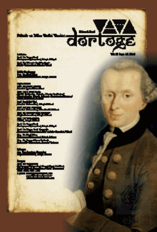 Dörtöğe Felsefe ve Bilim Tarihi Yazıları Hakemli Dergi Yıl: 13 Sayı:26