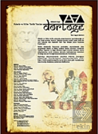 Dörtöğe Felsefe ve Bilim Tarihi Yazıları Hakemli Dergisi Yıl: 1 Sayı: 1