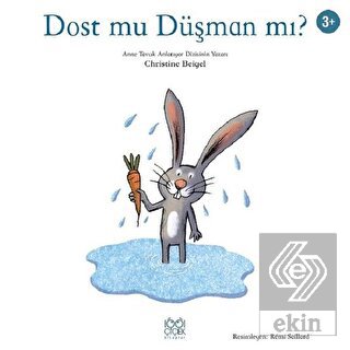 Dost mu Düşman mı?