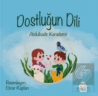 Dostluğun Dili