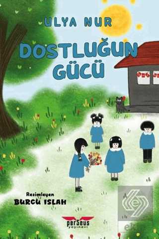 Dostluğun Gücü