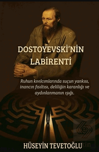 Dostoyevski'nin Labirenti