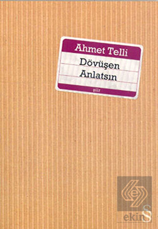 Dövüşen Anlatsın