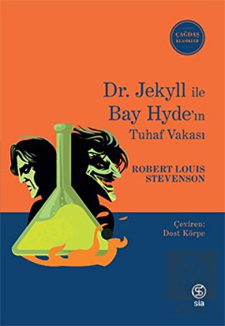 Dr. Jekyll İle Bay Hyde'ın Tuhaf Vakası