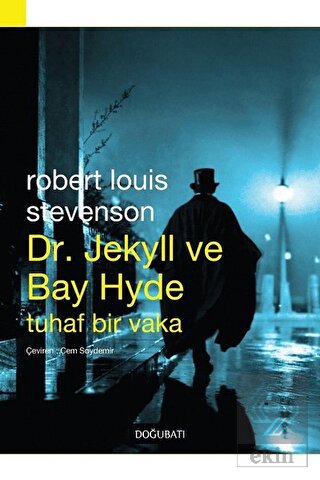 Dr. Jekyll ve Bay Hyde Tuhaf Bir Vaka