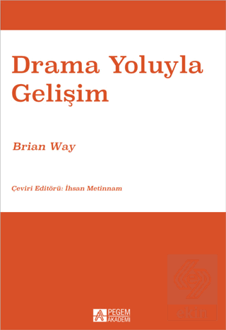 Drama Yoluyla Gelişim