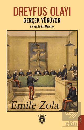 Dreyfus Olayı Gerçek Yürüyor