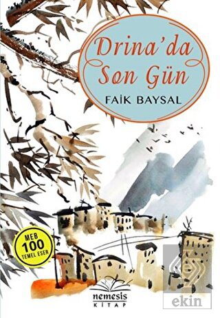 Drina\'da Son Gün