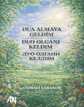 Dua Almaya Geldim
