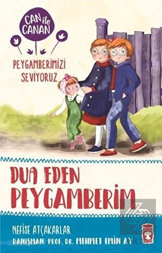 Dua Eden Peygamberim - Can ile Canan Peygamberimiz